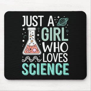 Just A Girl Who Loves Science Back To School Kids  Mouse Pad