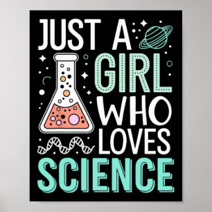 Just A Girl Who Loves Science Back To School Kids  Poster