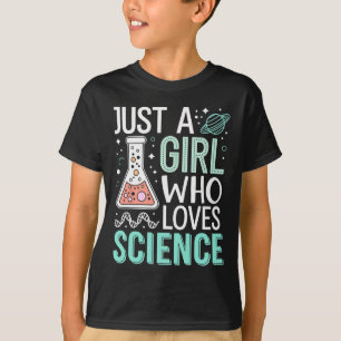 Just A Girl Who Loves Science Back To School Kids  T-Shirt