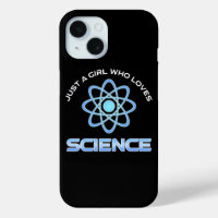 Just A Girl Who Loves Science
