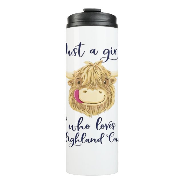 Just A Girl Who Loves Scottish Highland Cows Class Thermal Tumbler (Front)
