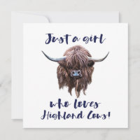 Just A Girl Who Loves Scottish Highland Cows