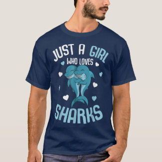 Just A Girl Who Loves Sharks Kids Girls Shark  T-Shirt