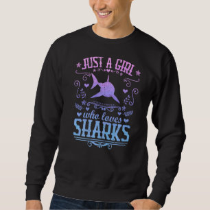 Just A Girl Who Loves Sharks Quote Vintage Graphi Sweatshirt