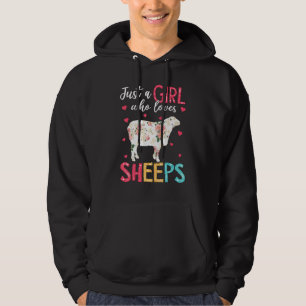 Just A Girl Who Loves Sheeps Floral Cute Farmer Hoodie