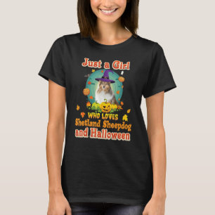Just A Girl Who Loves Shetland Sheepdog Dog And Ha T-Shirt