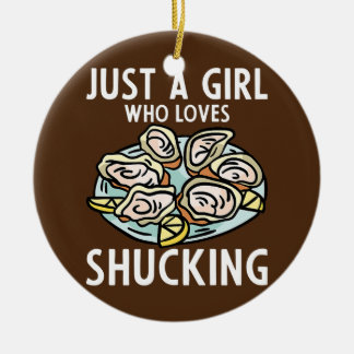 Just A Girl Who Loves Shucking Lemon and Oyster Ceramic Ornament
