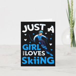 Just A Girl Who Loves Skiing Funny Ski Winter Spor Card