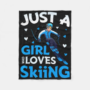 Just A Girl Who Loves Skiing Funny Ski Winter Spor Fleece Blanket