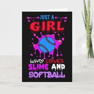Just A Girl Who Loves Slime And Softll Kids Girls Card