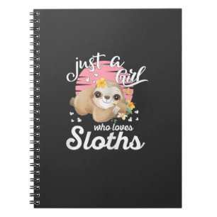Just A Girl Who Loves Sloth Tee Cute Sloth Lover G Notebook