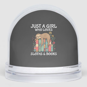 Just A Girl Who Loves Sloths and Books Cute Sloth  Snowglobe