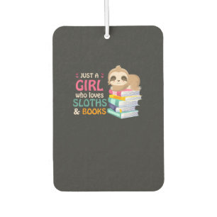 Just A Girl Who Loves Sloths And Books Sloth T-Shi Air Freshener