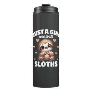 Just A Girl Who Loves Sloths, Cute Sloth Lovers T- Thermal Tumbler
