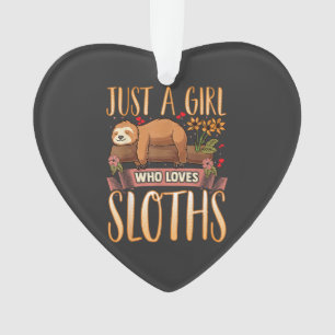 Just A Girl Who Loves Sloths Cute Sloth T-Shirt Ornament
