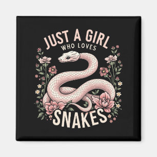 Just A Girl Who Loves Snakes Magnet