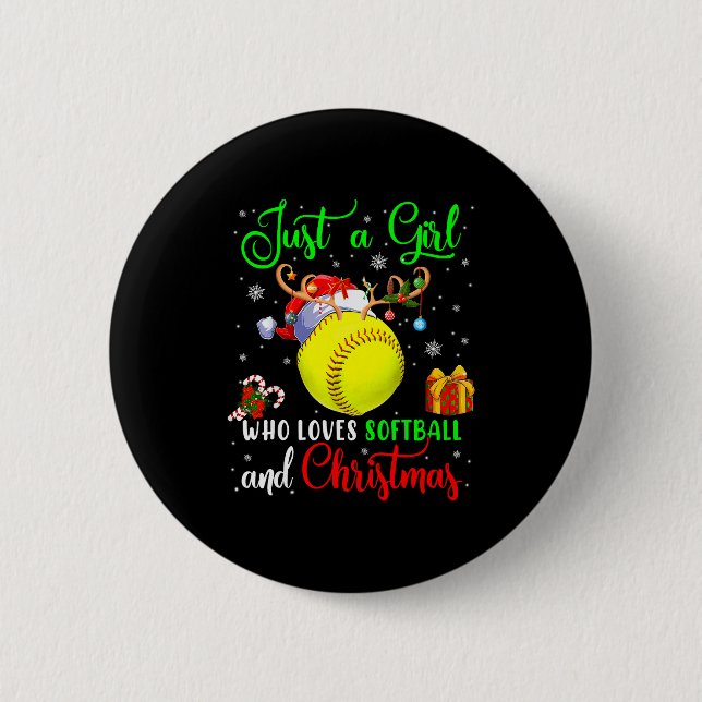 Just A Girl Who Loves Softball And Christmas Santa 2 Inch Round Button (Front)