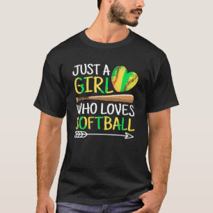 Just A Girl Who Loves Softball Cute Softball Lover T-Shirt