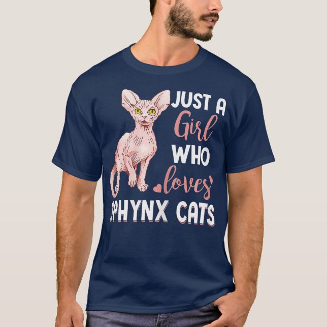 Just A Girl Who Loves Sphynx Cats Funny Cat T-Shirt (Front)
