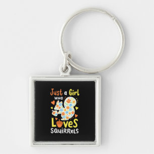 Just A Girl Who Loves Squirrels And Flowers Keychain
