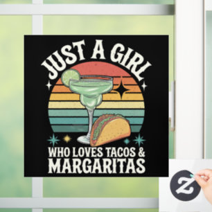 Just A Girl Who Loves Tacos And Margarita Mexican Window Cling