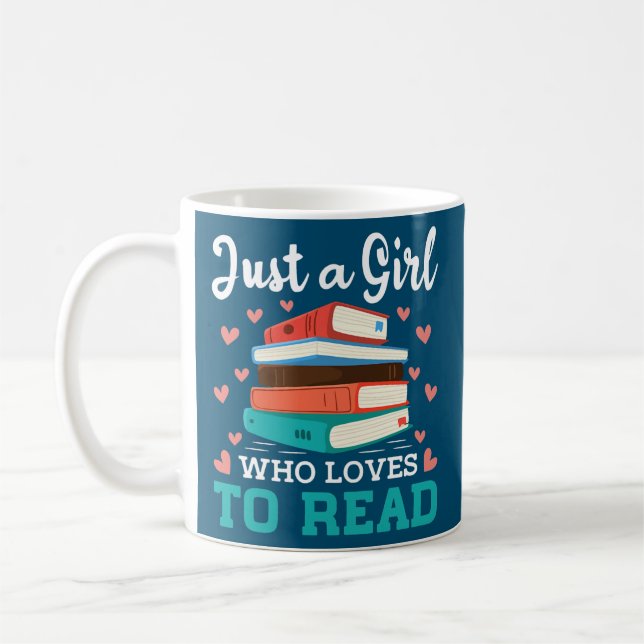 Just A Girl Who Loves To Read Cute Book Worm Gift Coffee Mug (Left)