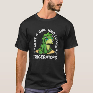 Just A Girl Who Loves Triceratops Dinosaur T-Shirt