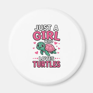 Just a Girl Who Loves Turtles Cute Turtle Vector D Magnet