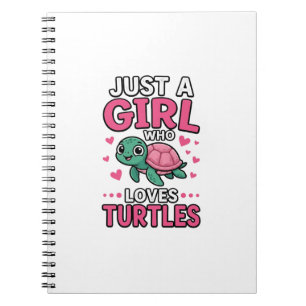 Just a Girl Who Loves Turtles Cute Turtle Vector D Notebook