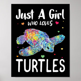 Just a Girl Who Loves Turtles Watercolor Sea Ocean Poster