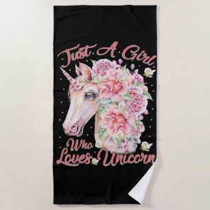 Just A Girl Who Loves Unicorn Beach Towel