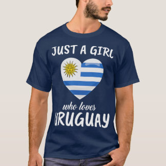 Just A Girl Who Loves Uruguay T-Shirt