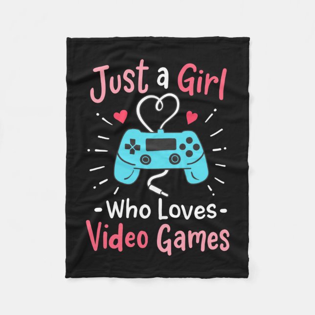 Just A Girl Who Loves Video Games Fleece Blanket (Front)