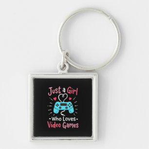 Just A Girl Who Loves Video Games Keychain