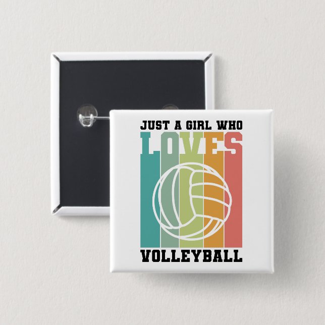 Just a girl who loves Volleyball 2 Inch Square Button (Front & Back)