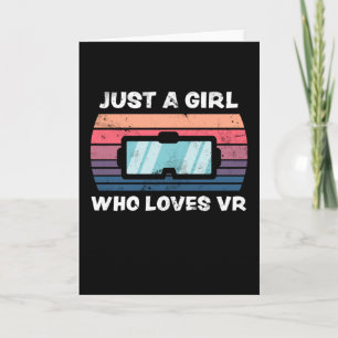 Just a Girl who loves VR Gaming Virtual Reality Card