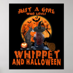 Just A Girl Who Loves Whippet Dog And Halloween Poster