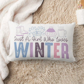 Just a Girl Who Loves Winter Cute Seasonal Design Lumbar Pillow