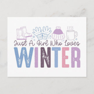 Just a Girl Who Loves Winter Cute Seasonal Design Postcard