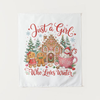 Just a Girl Who Loves Winter Tapestry