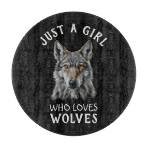 Just a girl who loves wolves cutting board