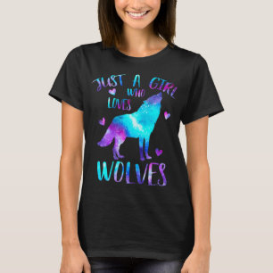 Just a Girl Who Loves Wolves Galaxy Space Cute Wol T-Shirt