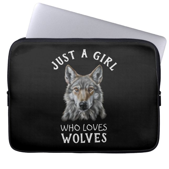 Just a girl who loves wolves laptop sleeve (Front)