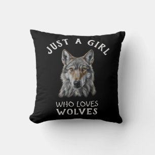 Just a girl who loves wolves throw pillow