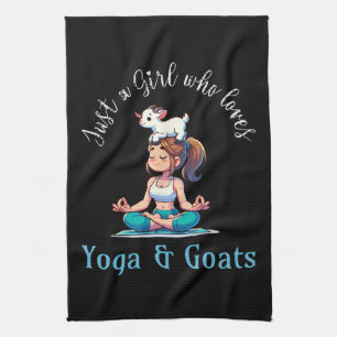 Just a girl who loves Yoga and Goats Kitchen Towel