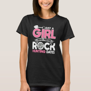 Just A Girl Who Prefer Rock Hunting Dates Rock Quo T-Shirt