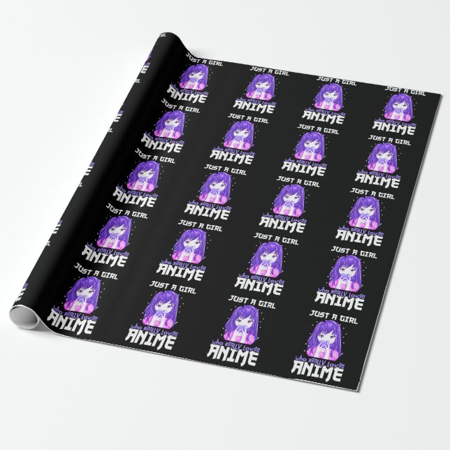 Just A Girl Who Really Loves Anime in Purple Wrapping Paper (Unrolled)