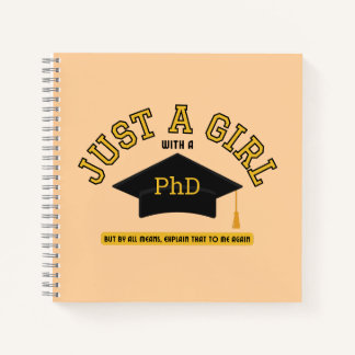 Just A Girl with a PhD Feminist Notebook