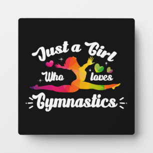 Just A Girls Who Loves Gymnastics Plaque