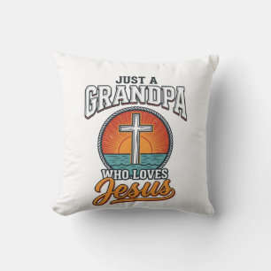 Just A Grandpa Who Loves Jesus Vintage Cross Shirt Throw Pillow